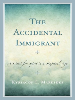 cover image of The Accidental Immigrant